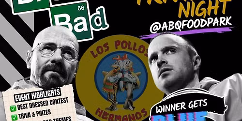 BREAKING BAD TRIVIA NIGHT IS COMING TO ABQ FOOD PARK! 