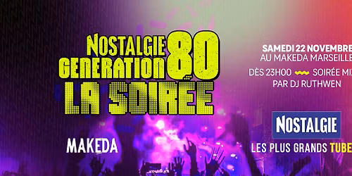 Nostalgie G\u00e9n\u00e9ration 80