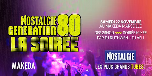 Nostalgie G\u00e9n\u00e9ration 80
