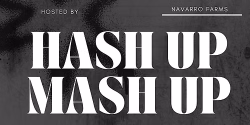Hash Up x Mash Up