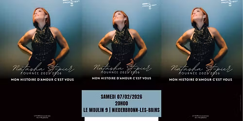 NATACHA ST-PIER | LE MOULIN 9, NIEDERBRONN-LES-BAINS