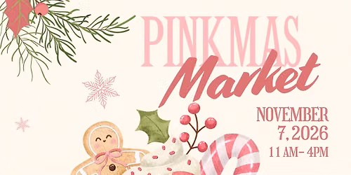 Pinkmas Market: Christmas Open House\ud83c\udf80