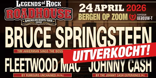 Legends of Rock ROADHOUSE - American Roots Edition | Poppodium Gebouw-T in Bergen op Zoom
