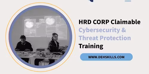 HRDF HRD Corp Claimable Cybersecurity & Threat Protection Training