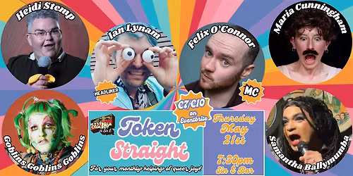 Token Straight- Queer Stand Up Comedy!