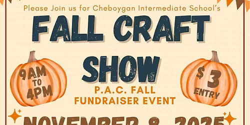 Cheboygan Intermediate School PAC Fall Craft Show