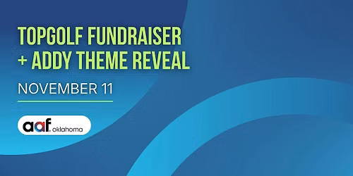 TopGolf Fundraiser + Addy Theme Reveal