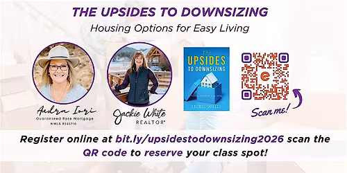 Discover the Upsides to Downsizing