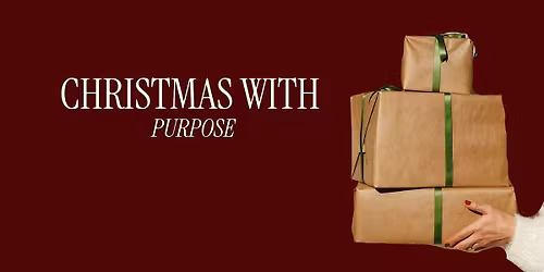 CHRISTMAS WITH PURPOSE