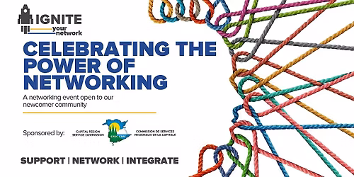 IGNITE Your Network \u2013 Celebrating the Power of Networking