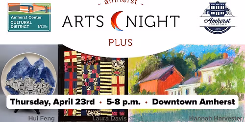 Amherst Arts Night Plus