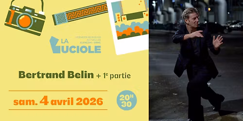 Bertrand Belin + 1\u00e8re partie - La Luciole \u2022 Alen\u00e7on