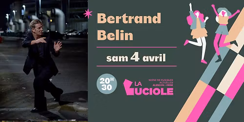 Bertrand Belin + 1\u00e8re partie - La Luciole \u2022 Alen\u00e7on