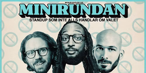 Minirundan \u2013 Standup som inte alls handlar om valet