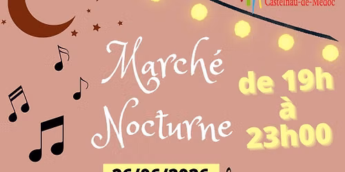 March\u00e9 nocturne Gourmand