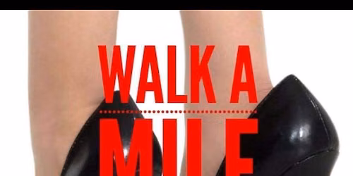 The Seventh Annual Walk A Mile in my Shoes 