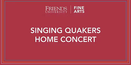 Singing Quakers Home Concert