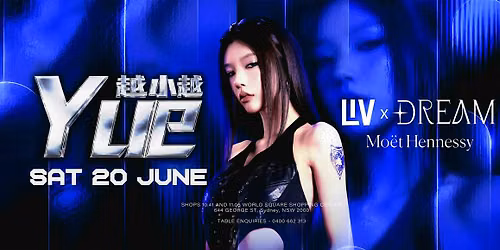 SAT 20 JUNE - BLACKOUT PARTY WITH DJ YUE XIAO YUE @ LIV SYDNEY NIGHTCLUB