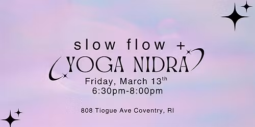 Slow Flow + Yoga Nidra