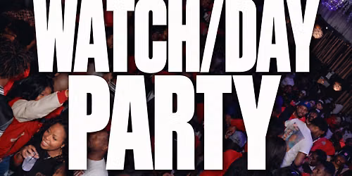 The Game Watch\/Day Party