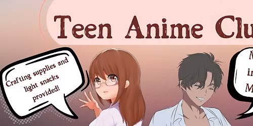Teen Anime\/Manga Club