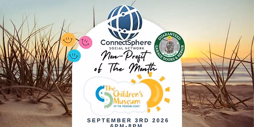 *FREE* ConnectSphere Social Network Spotlighting The Children's Museum Of The Treasure Coast!