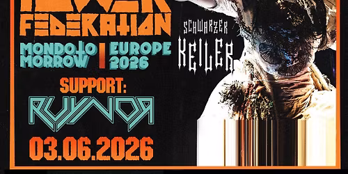 \u2020 LIVE: The Neptune Power Federation \u2020 Support: Ruynor \u2020 Schwarzer Keiler Stuttgart