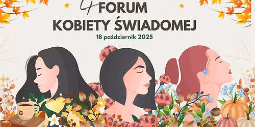 4 Forum Kobiety Świadomej