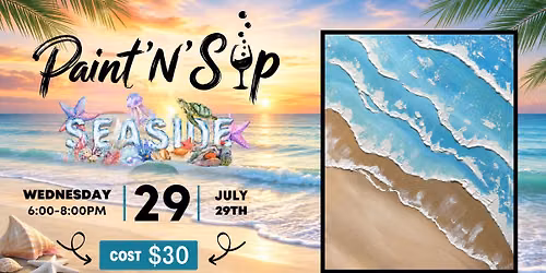 Seaside Beach- Paint'N'Sip (21+) - Hangar Of Greenfield