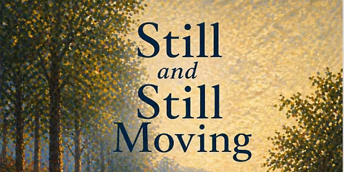 Still and Still Moving