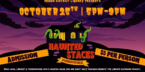 Haunted Stacks Fundraiser
