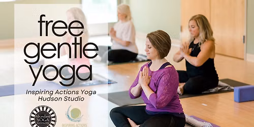 Free Karma Gentle Yoga at Inspiring Actions Hudson
