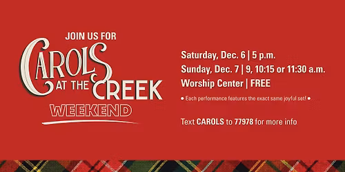 Carols at the Creek Weekend