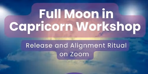 Moon Magic Online - Full Moon in Capricorn Workshop