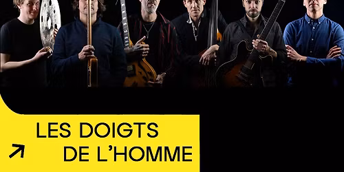 LES DOIGTS DE L\u2019HOMME | Jazz manouche