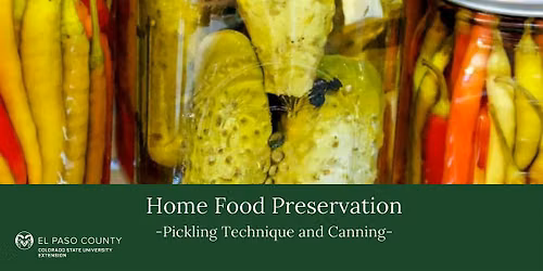 Home Food Preservation: Pickling Technique Class