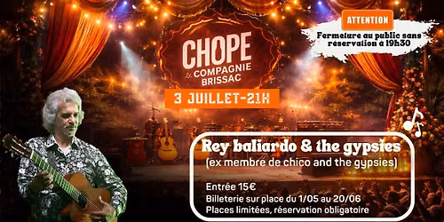 Concert Rey baliardo & the gypsies