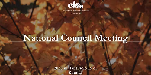ELSA Lietuva rudens visuotinis nari\u0173 susirinkimas