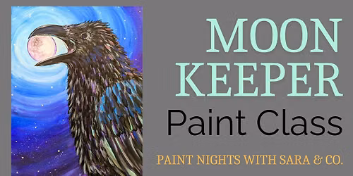 Moon Keeper Paint Night