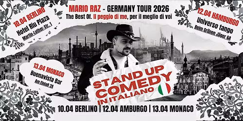 12 apr| MARIO RAZ |Stand Up Comedy (in Italiano) HAMBURG - Universo tango
