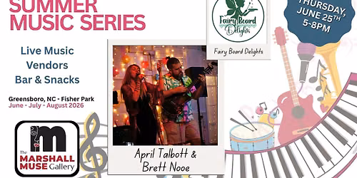 Summer Music Series ft. April Talbott & Brett Nooe