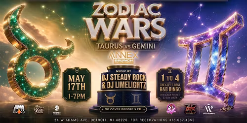 Annex Brunch and Day Party presents Zodiac Wars on May 17