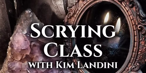 Scrying Class