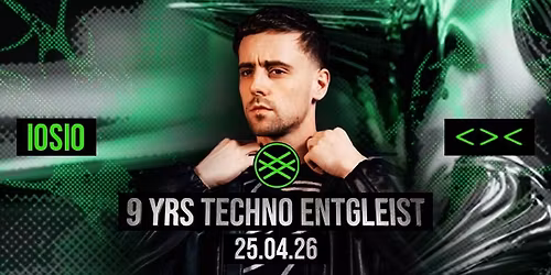 IOSIO | 9 YRS TECHNO ENTGLEIST <><