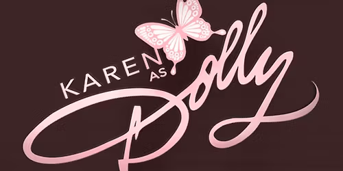 Karen as Dolly - A Tribute to Dolly Parton