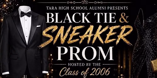 THS Class of 06 Black Tie and Sneaker Prom