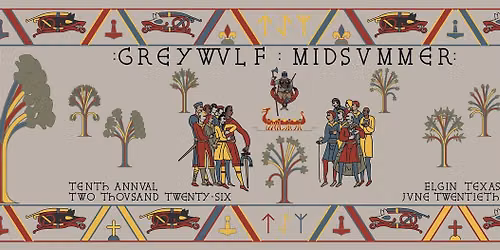 10th Annual Greywulf Midsummer