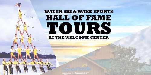 Water Ski & Wake Sports Hall of Fame Tours