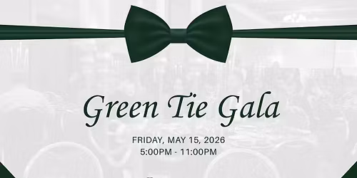 2026 Green Tie Gala