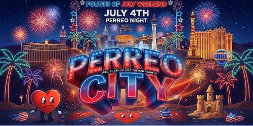 PERREO CITY INDEPENDENCE DAY @ LAS VEGAS GOLD SPIKE 21+ FREE W\/RSVP